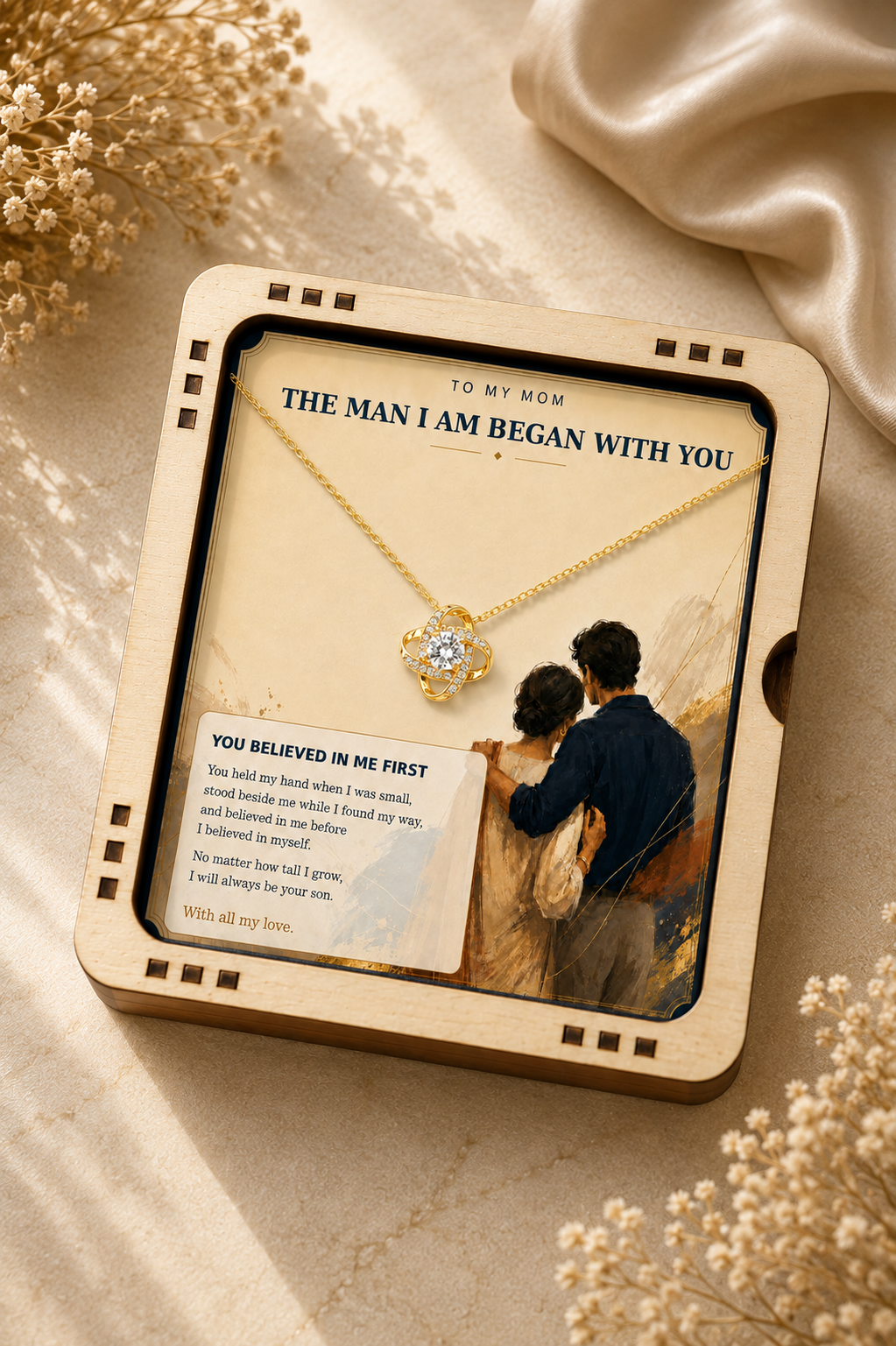 To My Mom – The Man I Am Began With You Love Knot Pendant Necklace