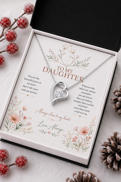 To My Daughter – Always Close to My Heart Heart Pendant Necklace with Message Card