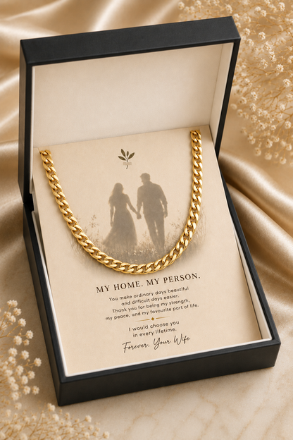To My Husband – My Home, My Person Cuban Link Chain