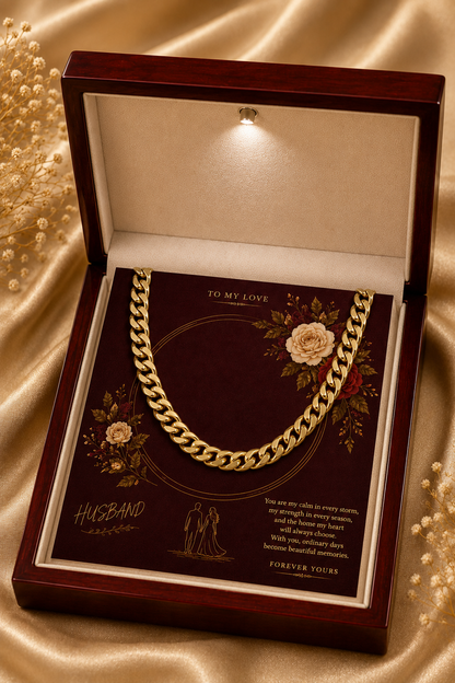 To My Husband – My Calm in Every Storm Cuban Link Chain