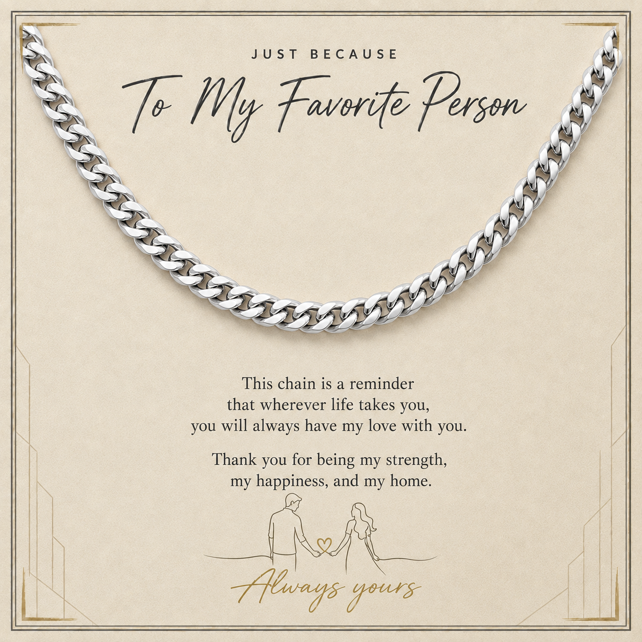A silver curb chain necklace displayed on a beige gift card with sentimental text and a small line drawing of a couple, titled 'To My Favorite Person'.