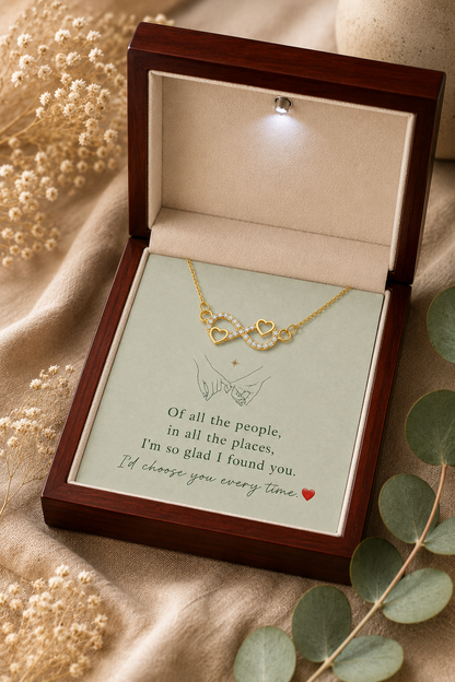 Gold-tone infinity necklace with emotional I would choose you every time card
