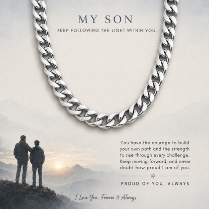A silver Cuban link chain necklace is displayed over a scenic background featuring two people standing on a mountain peak at sunrise. The image includes sentimental text messages: 'MY SON' at the top, a quote in the middle, and 'I Love You, Forever & Always' at the bottom.