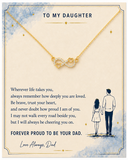 To My Daughter infinity heart necklace with clear stone accents and emotional message card from Dad